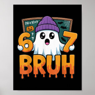 Poster 67 Professor Fantasma Seis Sete Meme Equação Matem