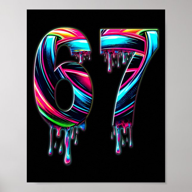Poster 67 Seis Sete 6 7 Design de Meme Engraçado 6 7  (Frente)