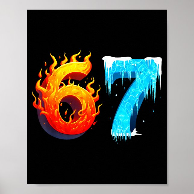 Poster 67 Seis Sete 6-7 Gelo Flamejante Divertido Adolesc (Frente)