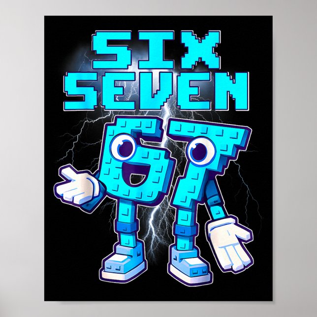 Poster 67 Seis Sete 6-7 Meme Engraçado de Crianças com Ro (Frente)