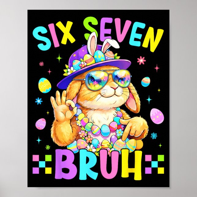 Poster 67 Seis Sete Bruh Bunny Para Crianças Meninas Meni (Frente)