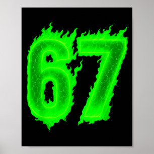 Poster 67 Seis Sete Chama Verde Colorido Legal Divertido