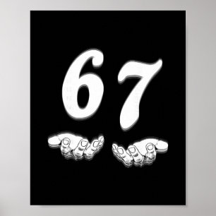 Poster 67 Seis Sete Com Mãos Arte Preta E Branca