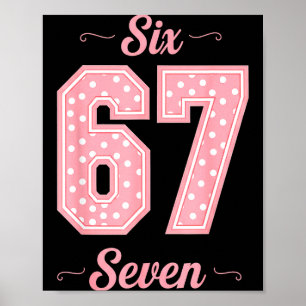 Poster 67 Seis Sete Meme Divertido Gíria Geração Alpha Cr