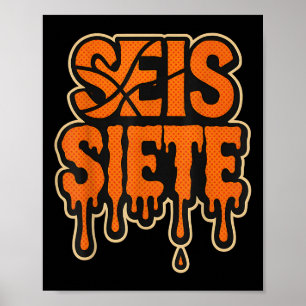 Poster 67 Seis Sete Seis Siete Aniversário Spanish Brainr