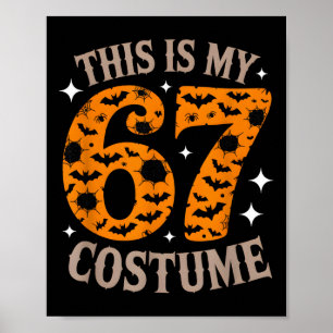 Poster 67 Sessenta e Sete Fantasia de Halloween Engraçado
