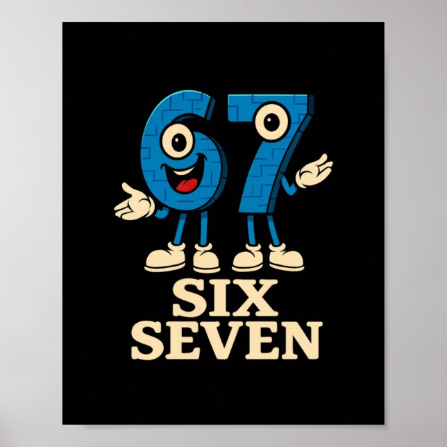 Poster 67 Six Seven 6-7 - Divertido Brainrot Italiano Cri (Frente)