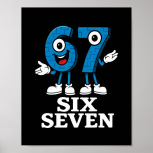 Poster 67 Six Seven 6-7 - Engraçado Brainrot Italiano Cri