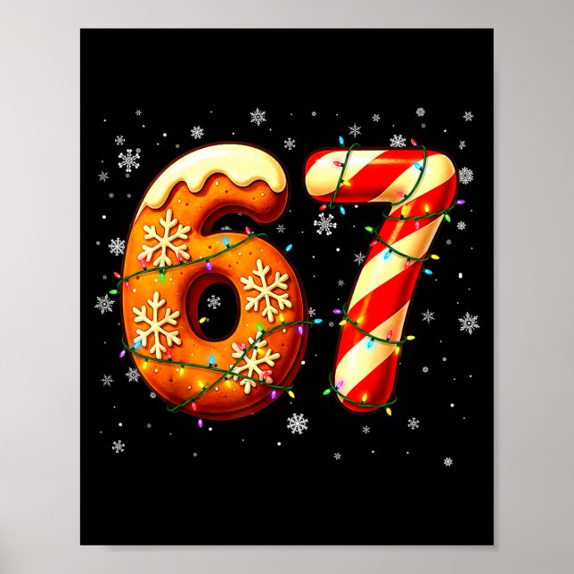 Poster 67 Six Seven 6-7 Gingerbread Candy Cane Christmas  (Frente)