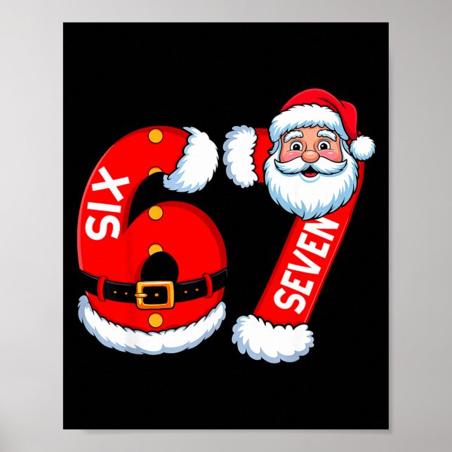 Poster 67 Six Seven 6 7 Meme Funny Santa Christmas Shirt  (Frente)