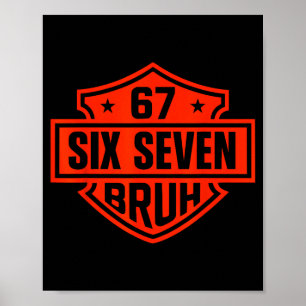 Poster 67 Six Seven 6 7 Meninos Meninas Crianças Adolesce