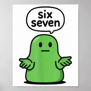 Poster 67 Six Seven 6-7 Slime de Blob Verde - Camisa Dive