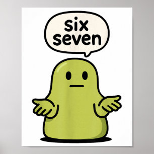 Poster 67 Six Seven 6-7 Slime de Blob Verde - Roupa Diver