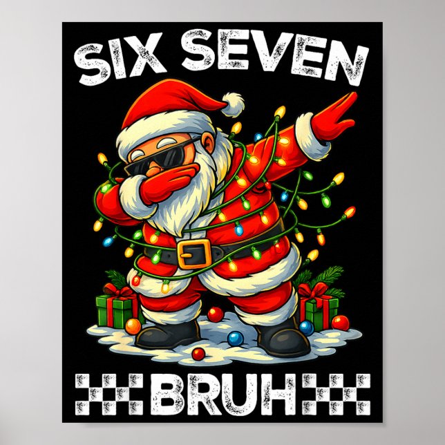 Poster 67 Six Seven Bruh Funny Christmas Dabbing Santa 6  (Frente)
