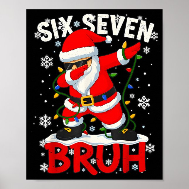 Poster 67 Six Seven Burh Funny Christmas 6 7 Meme Men Wom (Frente)