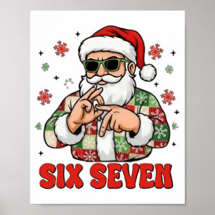 Poster 67 Six Seven Burh Natal Divertido 6 7 Meme Homens 