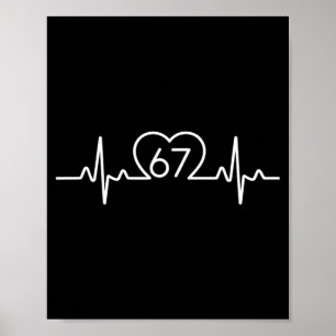 Poster 67 Six Seven Coração Número Cute Camiseta do Dia d