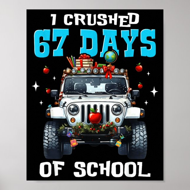 Poster 67 Six Seven Eu Esmago 67 Dias De Escola Meme Engr (Frente)