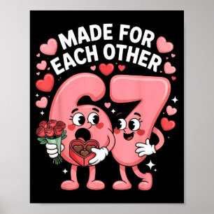 Poster 67 Six Seven Meme Geração Alpha Dia dos Namorados 