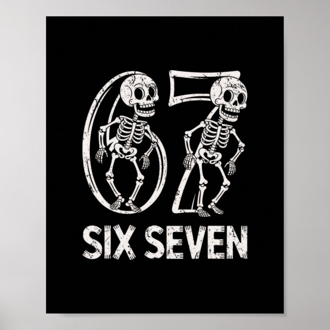 Poster 67 Skeleton Funny Six Seven Gen Alpha Halloween 6- (Frente)