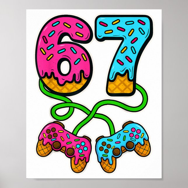 Poster 67 Sorvete Drip Meme Gamer Six Seven Geração Alpha (Frente)