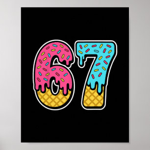 Poster 67 Sorvete Drip Meme Six Seven Divertido Gen Alpha