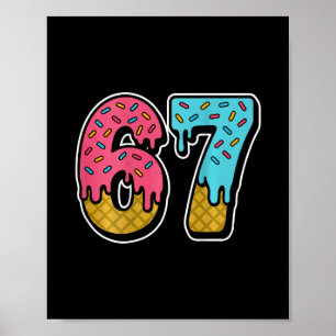 Poster 67 Sorvete Drip Meme Six Seven Gíria da Geração Al