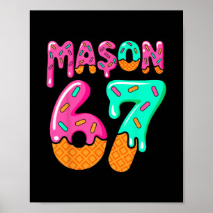 Poster 67 Sorvete Drip Meme Six Seven Gíria Gen Alpha M