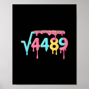 Poster 67 Sorvete Gotejamento Meme Raiz Quadrada 4489 Gír