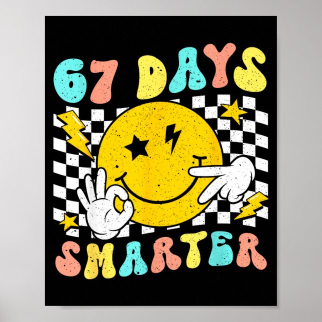 Poster 67th Day Of School Shirt 67 Days Smarter Teacher B (Frente)