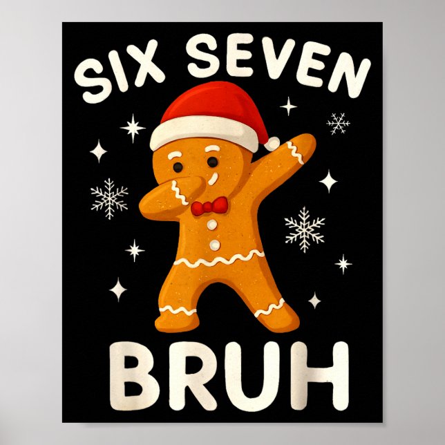 Poster 6 7 Bruh Christmas Gingerbread 67 Brainrot Boys Fu (Frente)