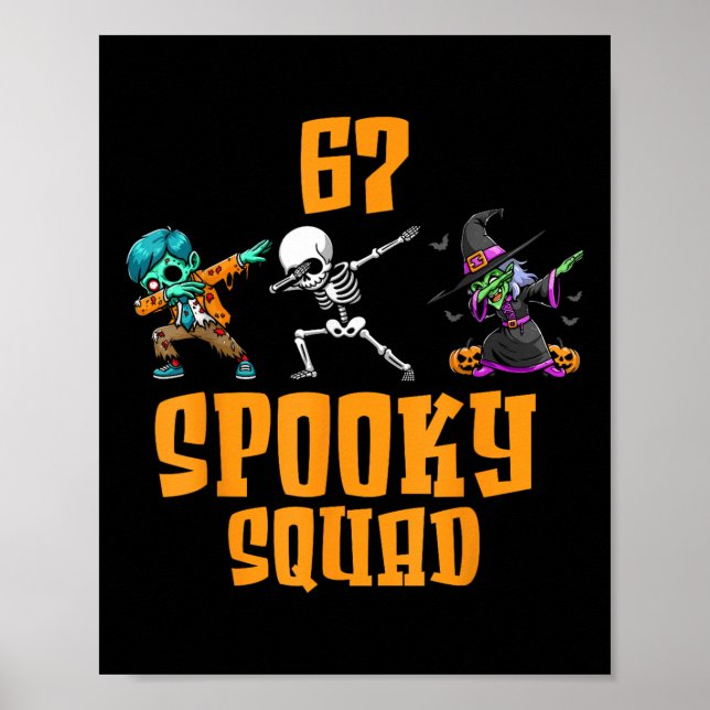 Poster 6 7 Dia das Bruxas 67 Meme Seis Sete 6 7 Equipe As (Frente)