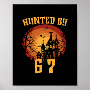 Poster 6 7 Halloween 67 Meme Seis Sete General Assombrado