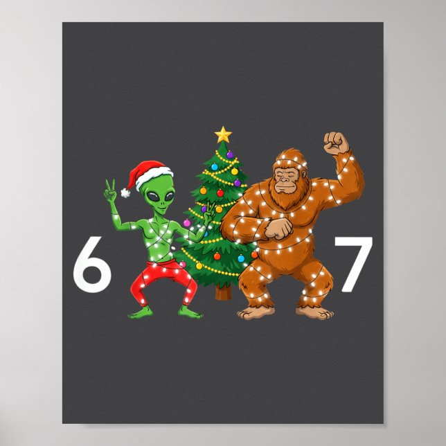 Poster 6 7 Meme Christmas Alien Sasquatch Six Seven Fun  (Frente)