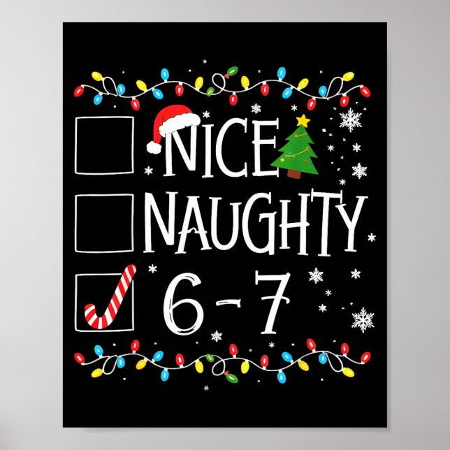 Poster 6-7 Meme Nice Naughty 67 Christmas  (Frente)