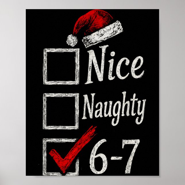 Poster 6-7 Meme Nice Naughty 67 Christmas Brain Rot Funny (Frente)