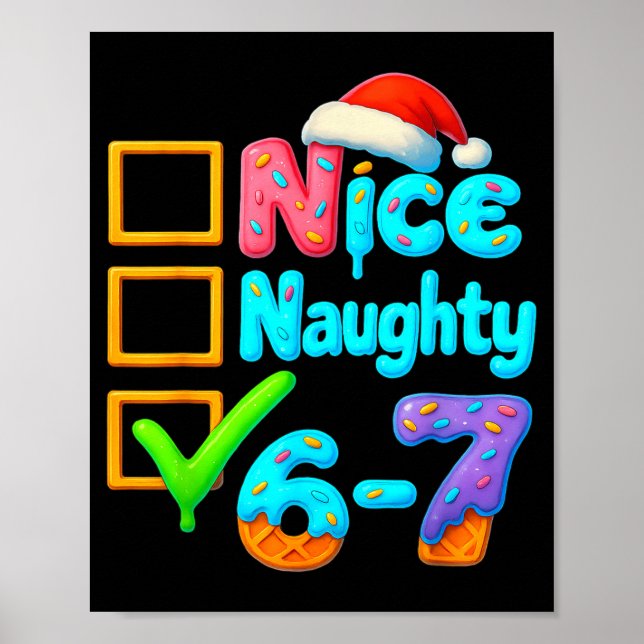 Poster 6-7 Meme Nice Naughty 67 Christmas Brain Rot Funny (Frente)