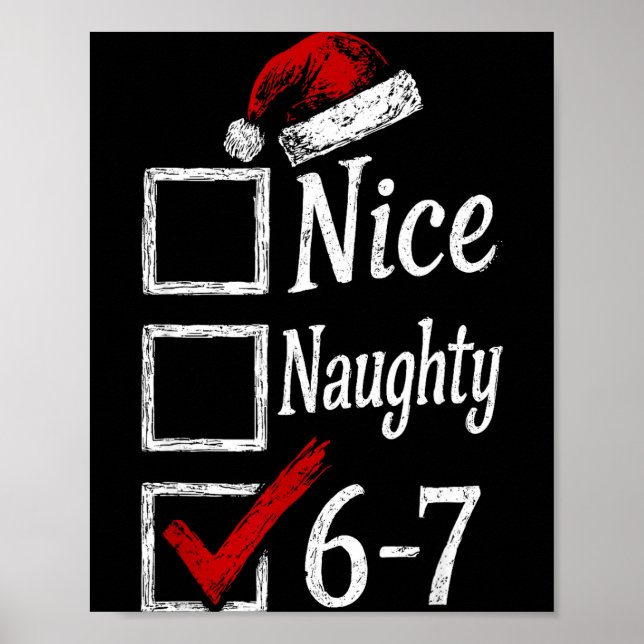 Poster 6-7 Meme Nice Naughty 67 Christmas Brain Rot Funny (Frente)