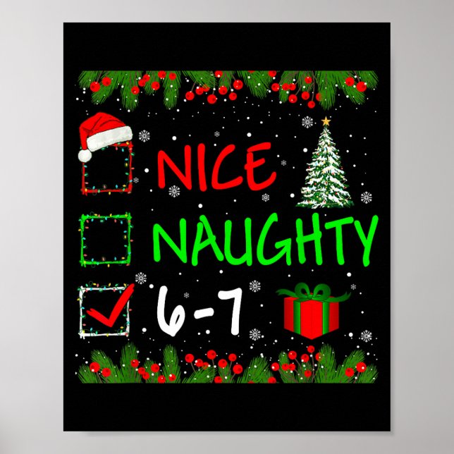 Poster 6-7 Meme Nice Naughty 67 Christmas Santa Says  (Frente)