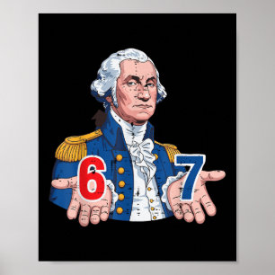 Poster 6 7 Washington Engraçado 67 Fantasia Meme Seis Set