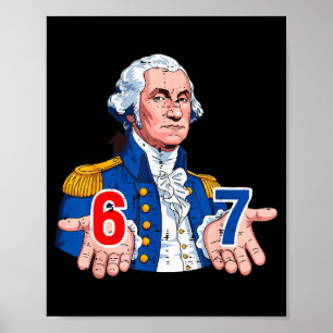 Poster 6 7 Washington Traje engraçado 67 Meme Six Seven C
