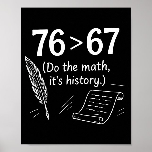 Poster 76 Maior que 67 Faça as Contas História Engraçada  (Frente)