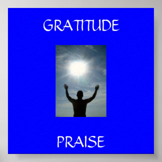 Póster 779646_here_i_am, PRAISE, GRATITUDE