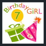 Póster 7 de aniversário - Rapariga de aniversário<br><div class="desc">Camisetas de 7 e festas de aniversário de 7,  como cartões,  selos e autocolantes. presentes de 7 para garotas.</div>