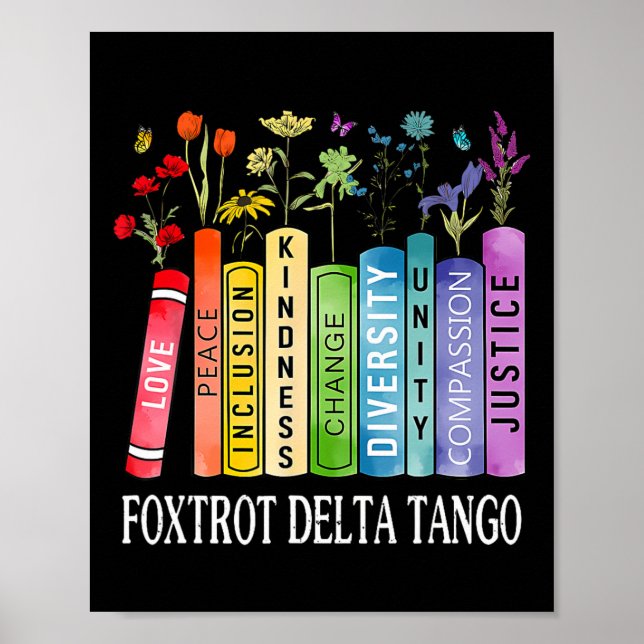 Poster 8647 Foxtrots Tangos Deltas Flor Resistente Boo (Frente)