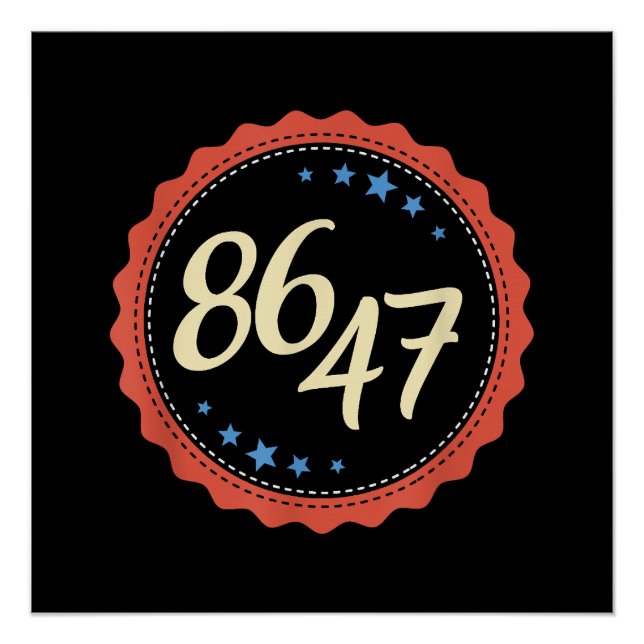 Póster 86 47 Anti Trump Engraçado (Frente)