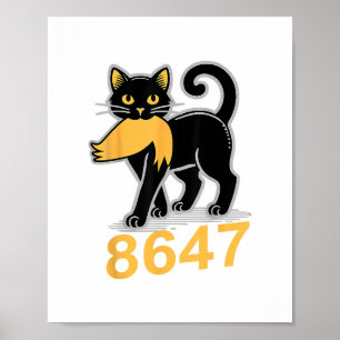 Poster 86 47 Anti Trump Gato Meme 86 47 Anti Presidente T