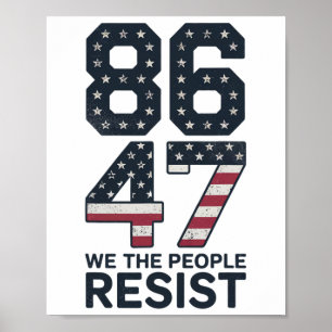 Poster 86 47 Resistir Anti Trump Vintage 8647 Bandeira EU