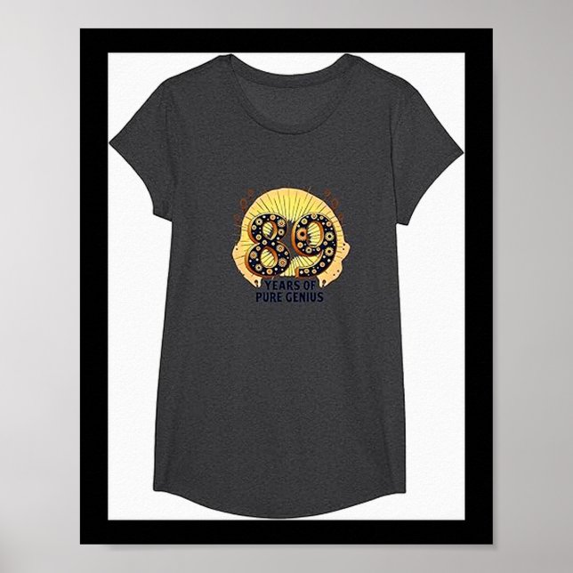 Poster 89 Years Of Pure Genius Birthday Gift For Intellec (Frente)