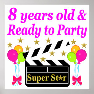 PÓSTER 8 YEAR OLD AND READY TO PARTY MOVIE STAR DESIGN